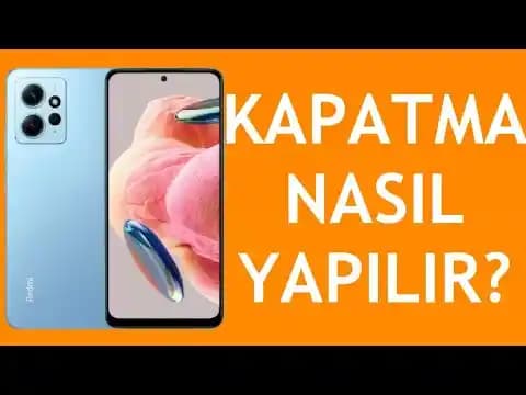 Xiaomi Telefon Nasıl Kapatılır? Güvenli ve Etkili Kapatma Yöntemleri Rehberi