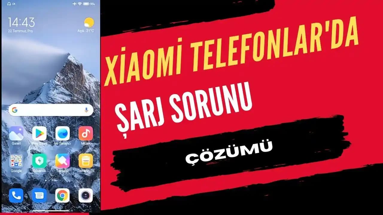 Xiaomi Telefonlarda Hızlı Şarj Sorunları ve Çözüm Önerileri: Performans Artırma Yöntemleri
