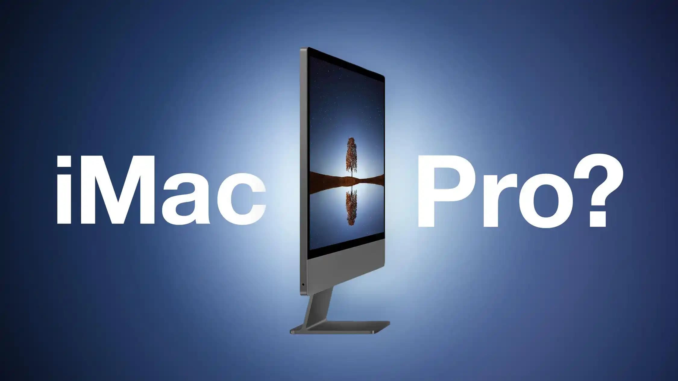 Apple M5 Max Çipli Yeni iMac Pro Modeli: Yüksek Performans ve Gelişmiş Ekran Teknolojileri
